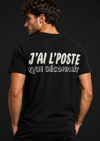 T-shirt TCQR noir - FELIX Edition "J'ai l'poste qui déconnait"